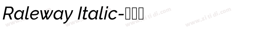 Raleway Italic字体转换